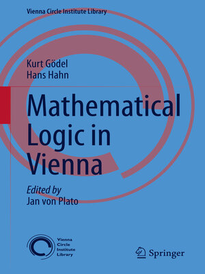 cover image of Mathematical Logic in Vienna
